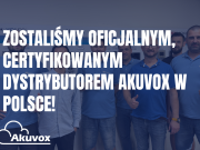 Zostaliśmy oficjalnym certyfikowanym dystrybutorem Akuvox w Polsce!